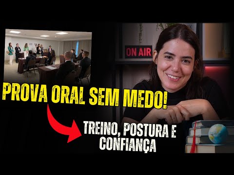 Dicas práticas para mandar bem na Prova Oral!