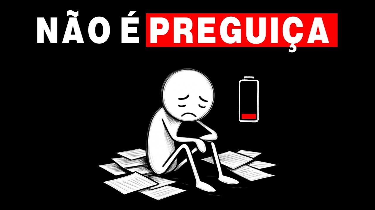 Você não é PREGUIÇOSO, Só está sobrecarregado