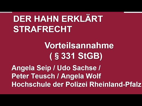 Der Hahn erklärt Strafrecht - § 331 StGB Vorteilsannahme -