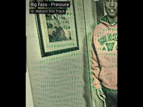 Big Fazo -Pressure