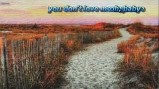 You Don't Love Me Anymore by Eddie Rabbitt