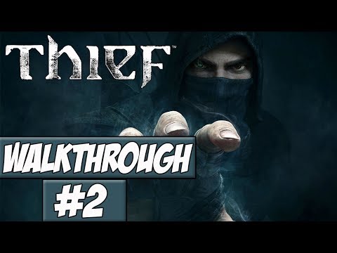 Thief Walkthrough Ep.2 w/Angel - What Happened!?