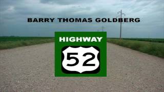Barry Thomas Goldberg - Hwy  52  (Full Album) 2012