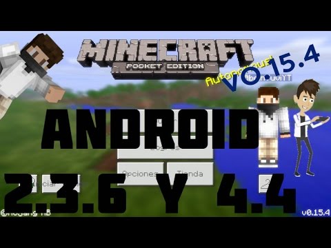 Minecraft PE 0.15.4 Para Android 2.3.6 y 4.4 | Actualización