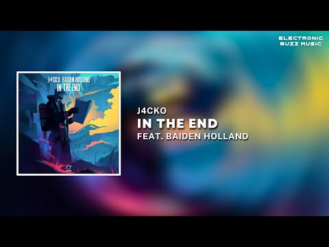 J4CKO - In The End (Feat. Baiden Holland) | Progressive House