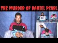 The First Viral Gore Video To Go Mainstream The Murder Of Daniel Pearl