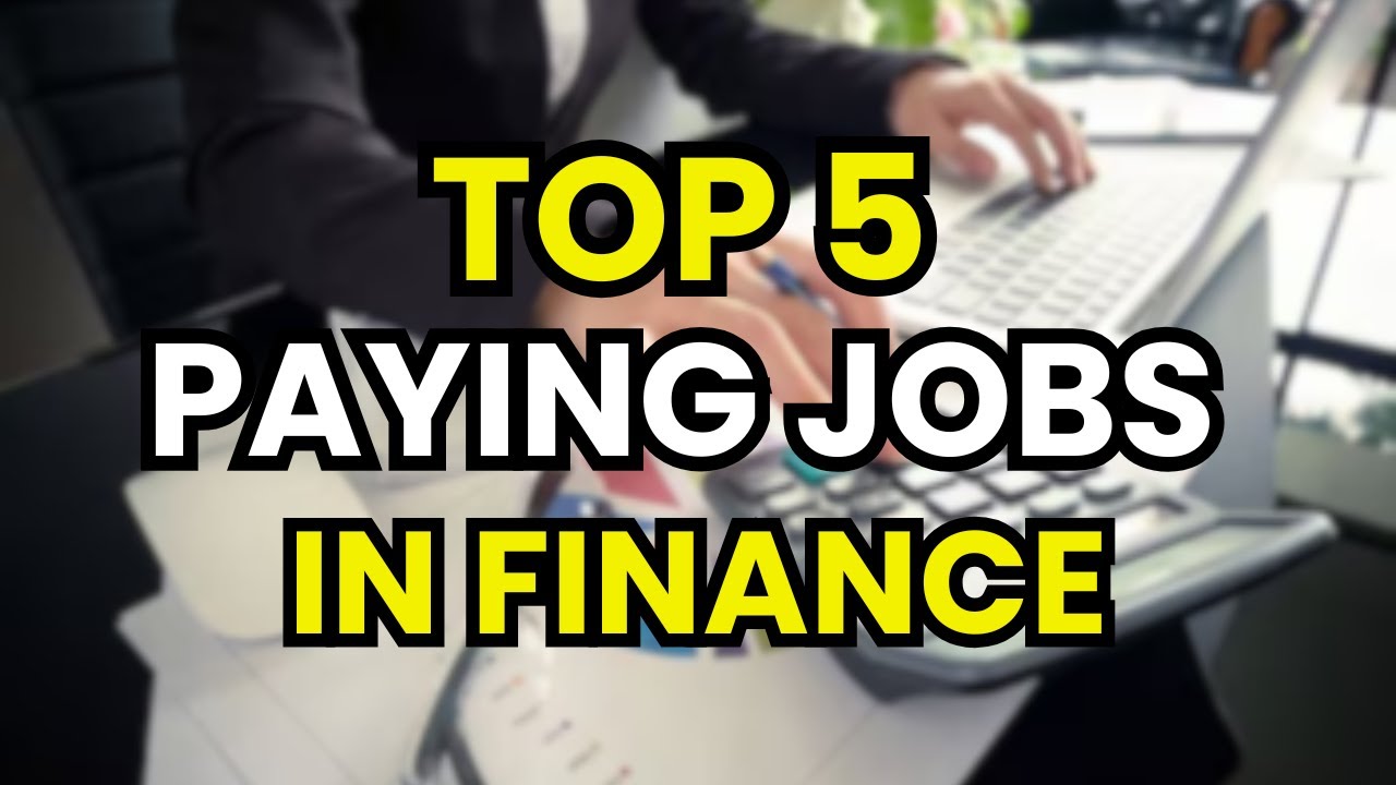 💼 5 best paying jobs in finance | High salary roles