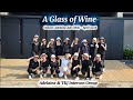 A Glass of Wine - Line Dance - Choreo:Adelaine Ade (INA) - April 2026