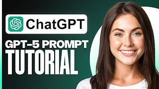 OpenAI GPT-5 Prompt Tutorial For Beginners (Step by Step)