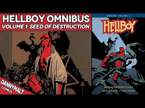 Hellboy Omnibus Vol. 1: Seed of Destruction - Comic Story Explained