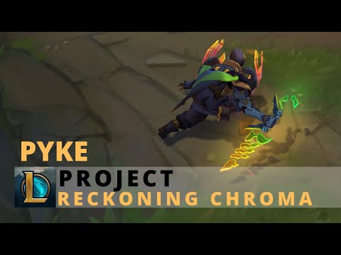 PROJECT Pyke Reckoning Chroma - League of Legends