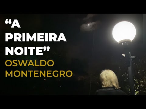 A Primeira Noite video