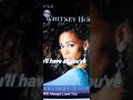 Buroda As Whitney Houston Unplugged My Whatsapp Number Is 91 8910199367 Please Take Me To Hollywood