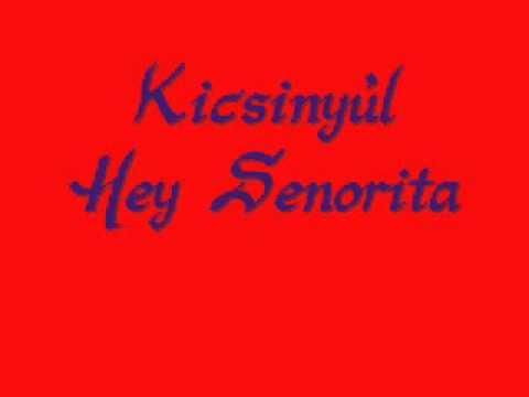 Kicsinyúl Hey Senorita