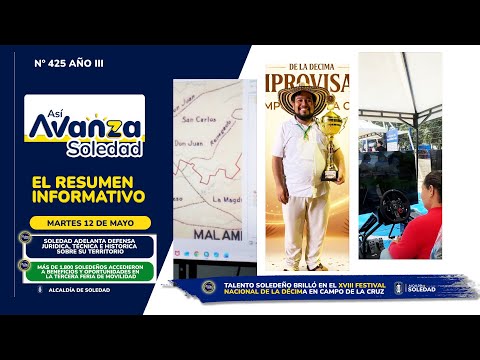Así Avanza Soledad, Martes 12 de mayo de 2026 No. 425 