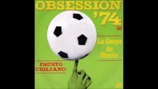 Fausto Cigliano - Obsession '74 (Ossessione '74)