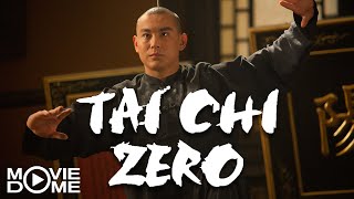 Tai Chi Zero – Jetzt den ganzen Film kostenlos s