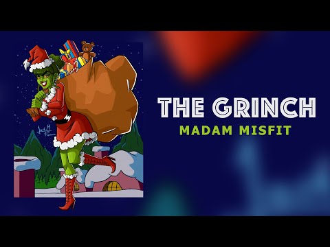 Madam Misfit - The Grinch // Electro Swing 🎅 🎄 🎁 ❄️ 🍪 🔔