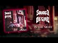 Savage Desire In The Night Official Track