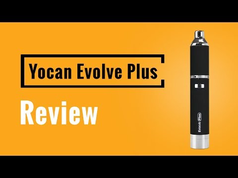 Yocan Evolve Plus Review - Vapesterdam