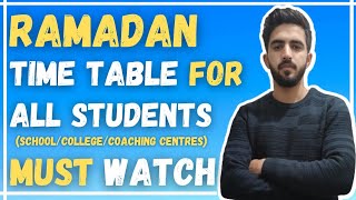 Ramadan Time Table For School & Coaching Students || How To Manage Time In Ramadan