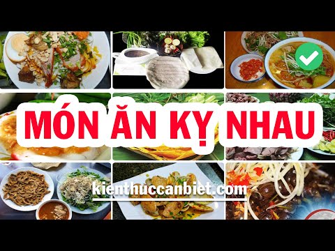 , title : '30 CẶP MÓN ĂN KỴ NHAU BẠN NHẤT ĐỊNH PHẢI NHỚ - Kiến Thức Cần Biết | Kienthuccanbiet.com'