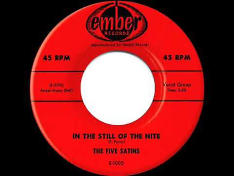 1956 HITS ARCHIVE  In The Still Of The Nite   Five Satins