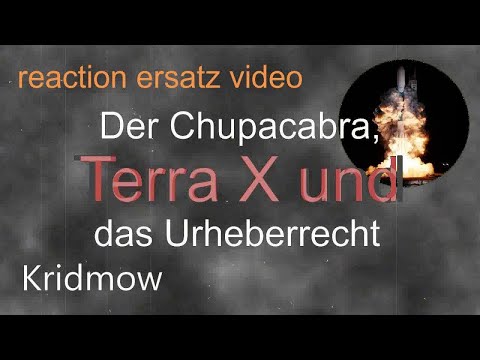 Der Chupacabra, Terra X und das Urheberrecht