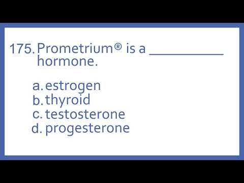 Top 200 Drugs Practice Test Question - Prometrium is a _ hormone (PTCB PTCE NAPLEX NCLEX Test Prep)