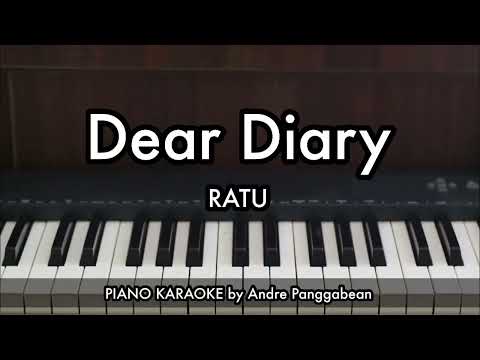 Dear Diary - RATU | Piano Karaoke by Andre Panggabean