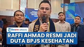 Raffi Ahmad Resmi Jadi Duta Kehormatan BPJS Kesehatan, Sosialisasi JKN Fokus ke Generasi Muda