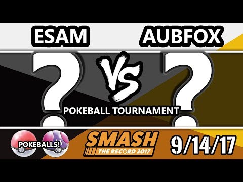 STR 2017 Smash 4 Pokeball Tournament - PG | ESAM (Random)  Vs. Aubfox (Random)