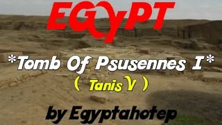 EGYPT  825 - Tomb of  PSUSENNES I - (by Egyptahotep)