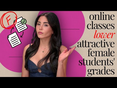 Attractive female students no longer earned higher grades when classes moved online during COVID