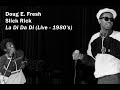Slick Rick & Doug E. Fresh - La Di Da Di (Live 1980's + Extra Verse)