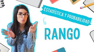 Rango | MATEMÁTICAS FÁCILES ➡️ Estadística y probabilidad