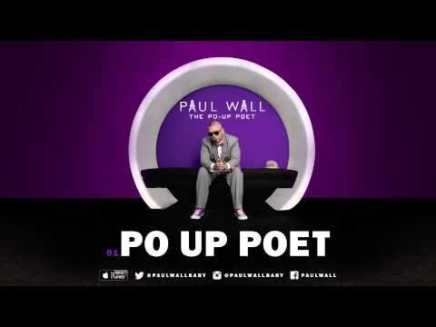 Video Po Up Poet (Audio) de Paul Wall