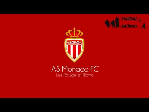 Hymne de AS Monaco / AS Monaco Anthem
