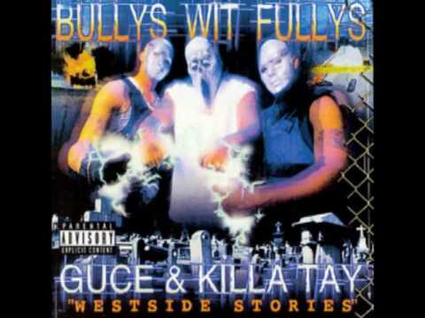 Killa Tay & Guce  - Bay Area