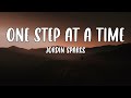 Jordin Sparks | One Step At A Time (Lyrics) ♫