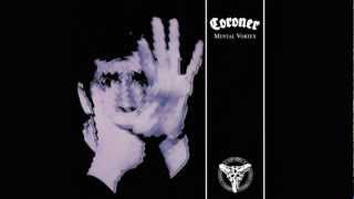 CORONER - About Life