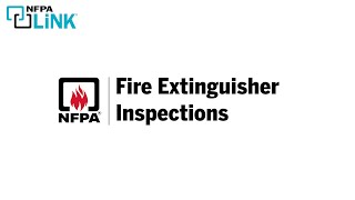 Find Fire Extinguisher Inspection Requirements with NFPA LiNK®