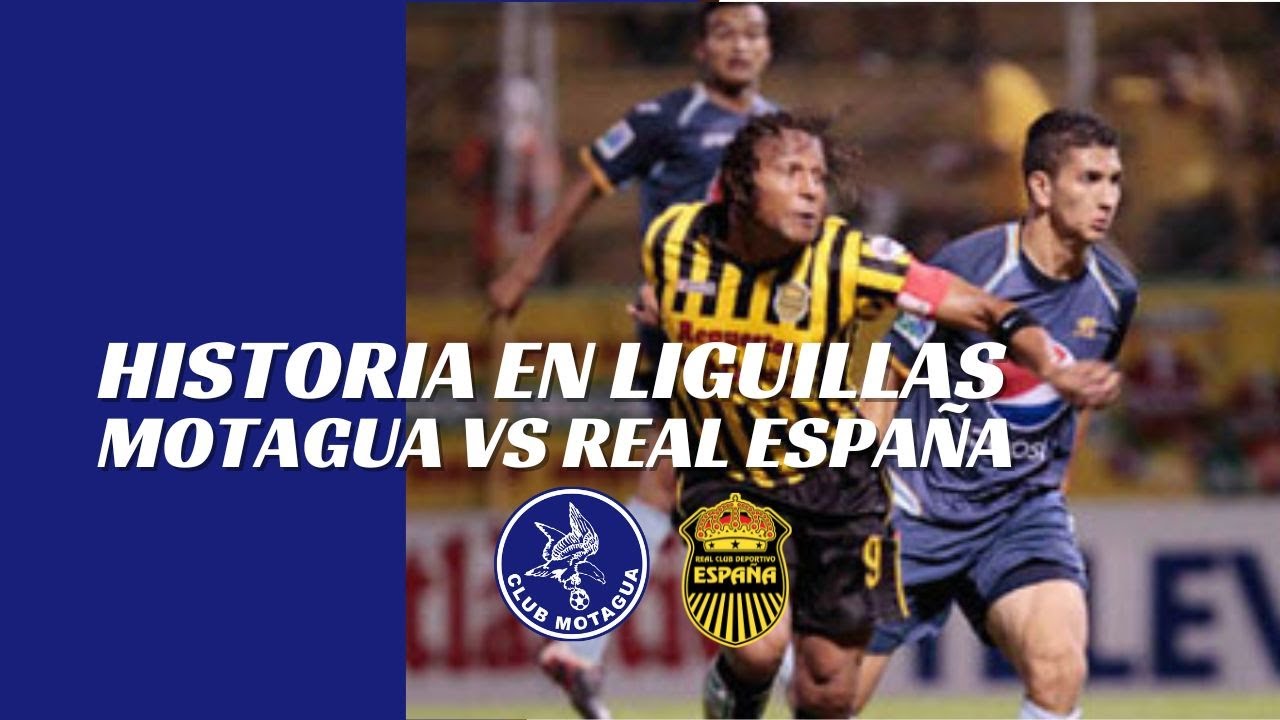 🦅  ¡La historia en Liguillas: Motagua vs Real España!