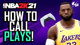 NBA 2K21 Tutorial - HOW TO CALL PLAYS! (Next Gen)