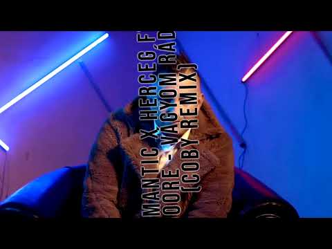ROMANTIC x HERCEG ft  GOORE   Vágyom rád Coby Remix