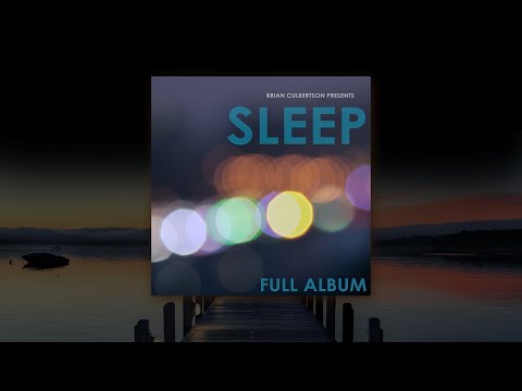 Brian Culbertson Presents: SLEEP - Full Album