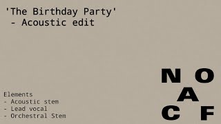 The 1975 - &#39;The Birthday Party&#39; Acoustic edit. [Official audio]