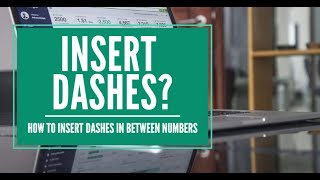 How to Insert Dash Between Numbers in Excel - [Lesson 5]