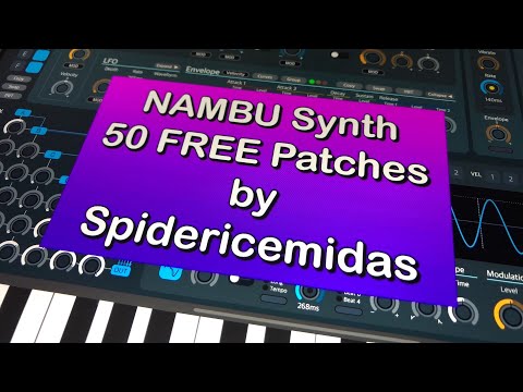 NAMBU Synthesizer - 50 FREE Presets by Spidericemidas - Let’s Play - Demo for the iPad