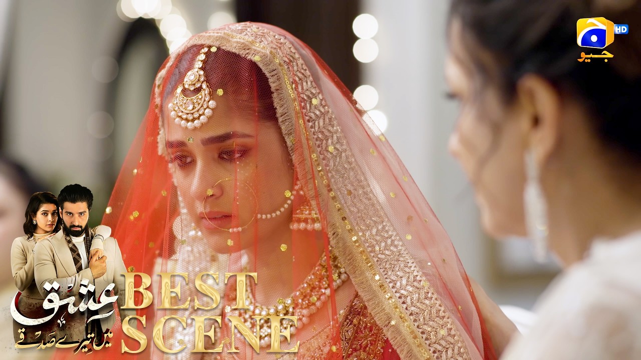 Ishq Mein Tere Sadqay Episode 12 | 𝐁𝐞𝐬𝐭 𝐒𝐜𝐞𝐧𝐞 𝟎𝟒 | Muneeb Butt - Anika Zulfikar | Har Pal Geo